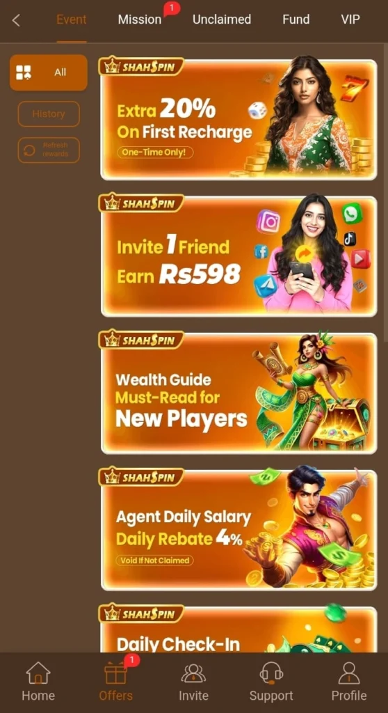 Enjoy Free Bonuses of Shah Spin Game by Inviting new Friends.